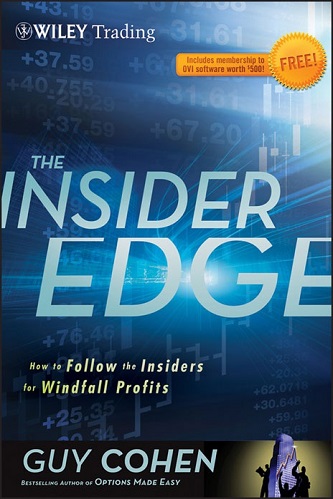 Guy Cohen - The Insider Edge_ How to Follow the Insiders for Windfall Profits (2012)