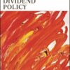 H. Kent Baker - Dividends and Dividend Policy