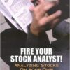 Harry Domash - Fire Your Stock Analyst_ Analyzing Stocks On Your Own
