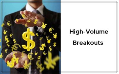 High-Volume Breakouts By Ken Calhoun Cover