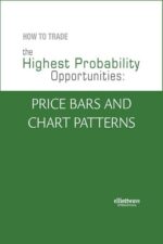 How To Trade the Highest Probability Opportunities Price Bars and Chart Patterns by Jeffrey Kennedy