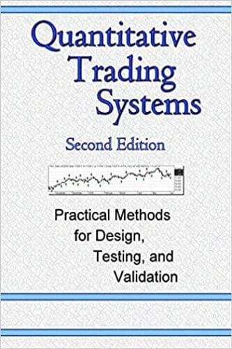 Howard B. Bandy - Quantitative Trading Systems_ Practical Methods for Design, Testing, and Validation