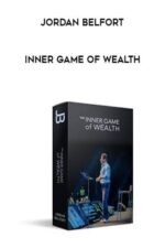 Inner Game of Wealth By Jordan Belfort