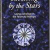 Investing by the Stars Using Astrology in the Financial Markets By Henry Weingarten