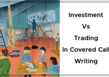 Investment Vs. Trading In Covered Call Writing By Jay Kaeppel Cover