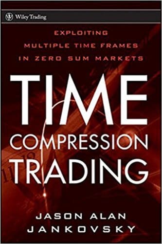 Jason Alan Jankovsky - Time Compression Trading