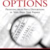 Jeff Augen - Day trading options_ profiting from price distortions in very brief time frames