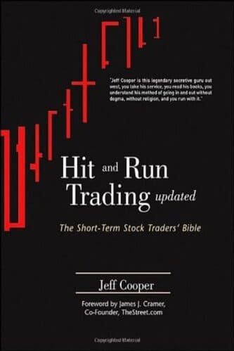 Jeff Cooper - Hit and Run Trading_ The Short-Term Stock Traders' Bible