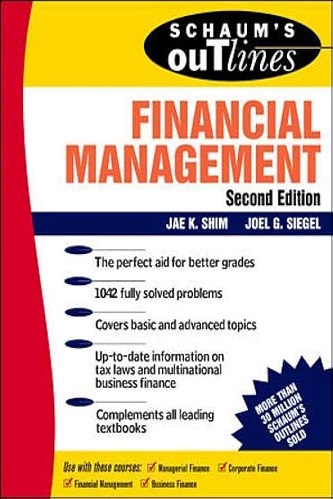 Joel G Siegel & Jae K Shim - Schaum's Outline of Financial Management
