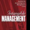 Ken Standfield - Intangible Management_ Tools for Solving the Accounting and Management Crisis