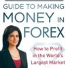 Kiana Danial - Invest Diva's Guide to Making Money in Forex _ How to Profit in the World's Largest Market