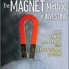 Kimmel, Jordan L._ Hirsch, Jeffrey A - The MAGNET method of investing _ find, trade, and profit from exceptional stocks
