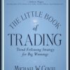 Little Book of Trading by Michael Covel