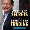 Long-Term Secrets to Short-Term Trading By Larry Williams