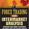 Louis B. Mendelsohn - Forex Trading Using Intermarket Analysis
