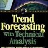 Louis B. Mendelsohn - Trend Forecasting With Technical Analysis