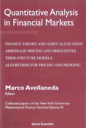 Marco Avellaneda - Quantitative Analysis in Financial Markets (2002)