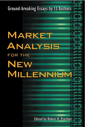 Market Analysis for the New Millennium By Robert R. Prechter (2017)