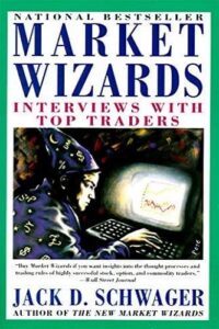 Market Wizards By Jack D. Schwager