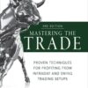 Mastering the Trade 3rd Edition by John F. Carter