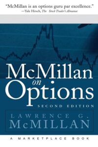 McMillan on Options By Lawrence G. McMillan