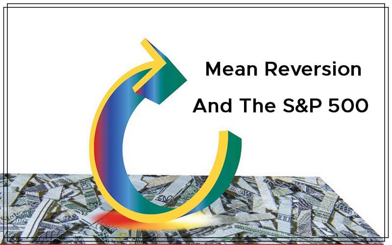 Mean Reversion And The S&P 500 By Stephen Beatson Cover