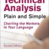 Michael N. Kahn - Technical Analysis Plain and Simple_ Charting the Markets in Your Language