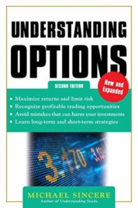 Understanding Options By Michael Sincere