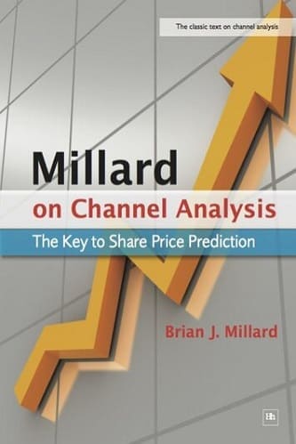 Millard on Channel Analysis_ The Key to Share Price Prediction By Brian Millard