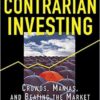 Ned Davis - The Triumph of Contrarian Investing _ Crowds, Manias, and Beating the Market by Going Against the Grain