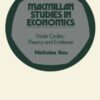 Nicholas Rau - Trade Cycles_ Theory and Evidence