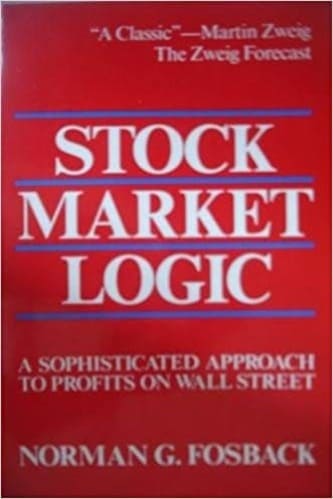 Norman G. Fosback - Stock Market Logic A Sophisticated Approach to Profits on Wall Street