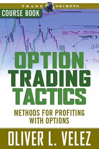 Option Trading Tactics By Oliver L. Velez