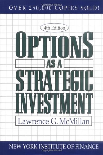 Options as a Strategic Investment By Lawrence G. McMillan