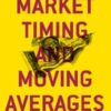 Paskalis Glabadanidis - Market Timing and Moving Averages_ An Empirical Analysis of Performance in Asset Allocation