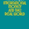 Paul Davidson - International Money and the Real World (1982)