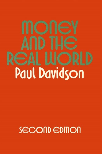 Paul Davidson - Money and the Real World (1978)