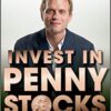 Peter Leeds - Invest in Penny Stocks_ A Guide to Profitable Trading