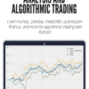 Python for Financial Analysis and Algorithmic Trading