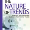 Ray Barros - The Nature of Trends_ Strategies and Concepts for Successful Investing and Trading