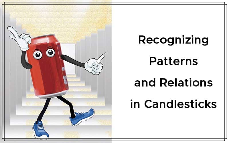 Recognizing Patterns and Relations in Candlesticks By Martha Stokes Cover