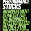 Richard S. Love - Superperformance stocks_ An investment strategy for the individual investor based on the 4-year political cycle