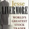 Richard Smitten - Jesse Livermore_ World's Greatest Stock Trader
