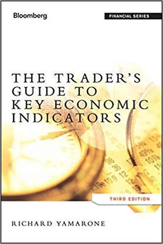 Richard Yamarone- The Trader's Guide to Key Economic Indicators