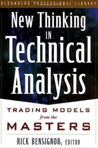 Rick Bensignor - New Thinking in Technical Analysis_ Trading Models from the Masters