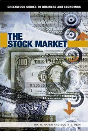 Rik W. Hafer and Scott E. Hein - The Stock Market