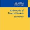 Robert J Elliott , P. Ekkehard Kopp - Mathematics of Financial Markets