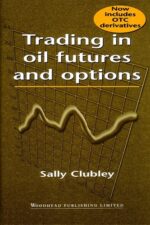 Sally Clubley - Trading in oil futures and options
