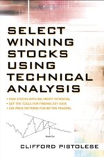 Select Winning Stocks Using Technical Analysis