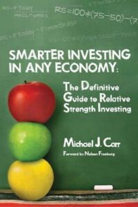Smarter Investing in Any Economy By Michael Carr